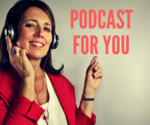 podcast for you